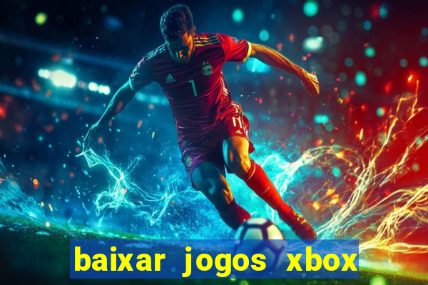 baixar jogos xbox 360 rgh torrent